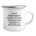 Funny Maintenance Worker Gifts from Friends - 'I Am A Maintenance Worker. To Save Time Let's Just Assume I'm Never Wrong.' Birthday Unique Mugs for Men Maintenance Worker - Image 2