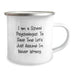 Gifts for School Psychologists - Funny 'I'm Never Wrong' Camping Mug, Stainless Steel with Enamel Finish, Perfect for Christmas Unique Gifts from Friends and Family - Image 2