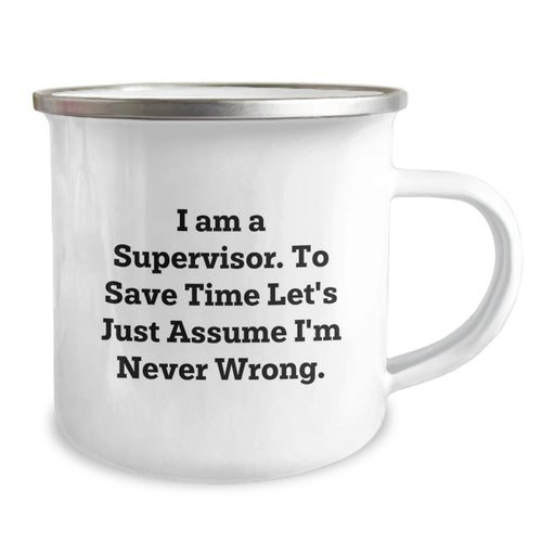 Funny Supervisor Gifts from Friends - I'm Never Wrong Camping Mug for Dad on Father's Day - Perfect for Men Coworkers Family - Image 2