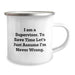 Funny Supervisor Gifts from Friends - I'm Never Wrong Camping Mug for Dad on Father's Day - Perfect for Men Coworkers Family - Image 2