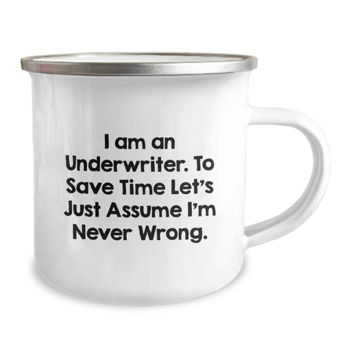 Funny Underwriter Gifts for Dad, Underwriter Camping Mug with Quote, Unique Father's Day Unique Gifts from Family - Image 2