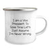 Funny Vice President Gifts from Friends for Men - I'm Never Wrong Camping Mug Birthday Unique - Image 2