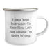 Funny Yoga Instructor Gifts from Friends and Family - 'I'm Never Wrong' Camping Mug for Birthday Unique Presents, a Perfect Way to Say Thanks and Care - Image 2