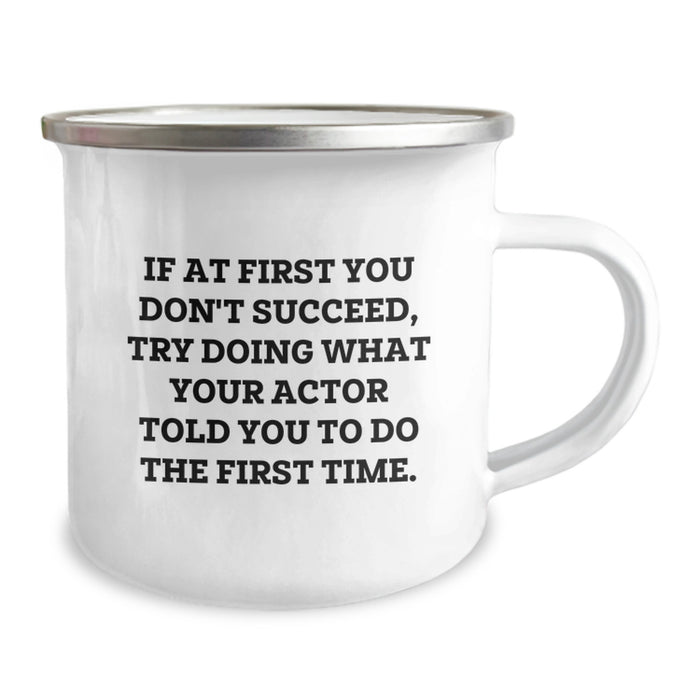 Funny Actor Quotes Gifts from Family for Men - Unique Camping Mug for Actor Enthusiasts on Mother's Day - Image 2