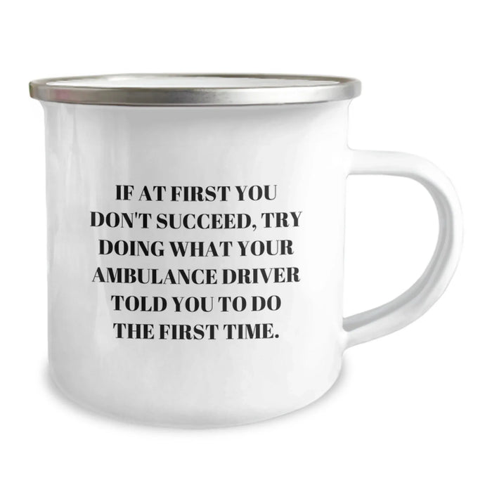Funny Ambulance Driver Gifts from Friends to Ambulance Driver Birthday Unique Gifts - Camping Mug for Ambulance Driver - Image 2