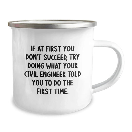 Civil Engineer Gifts from Friends, Funny Quote Camping Mug for Valentine's Unique, 12 oz Stainless Steel with Enamel Finish - Image 2