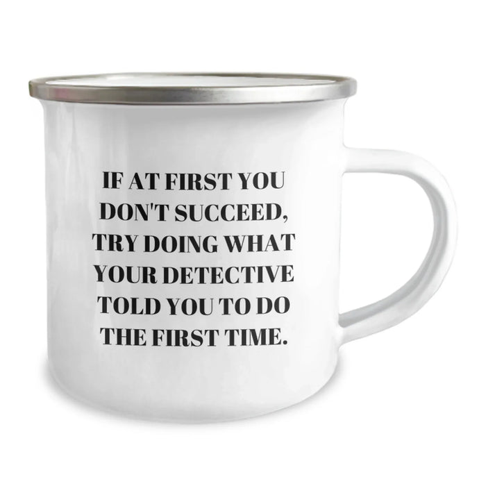 Detective Camping Mugs - Funny Gift for Detective Fans - Birthday Unique Gifts from Friends - Image 2