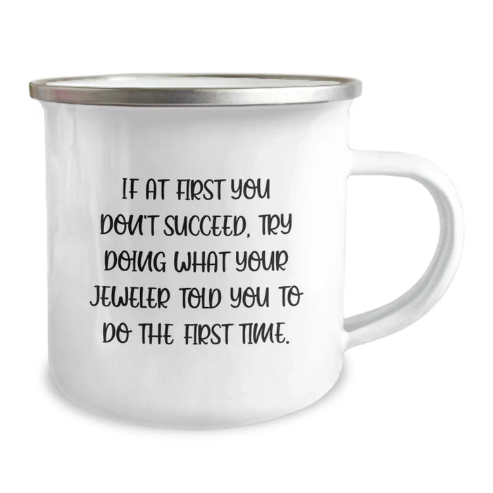 Funny Jeweler Gifts from Friends for Men Unique Birthday Mugs, Inspirational Camping Mug - Image 2