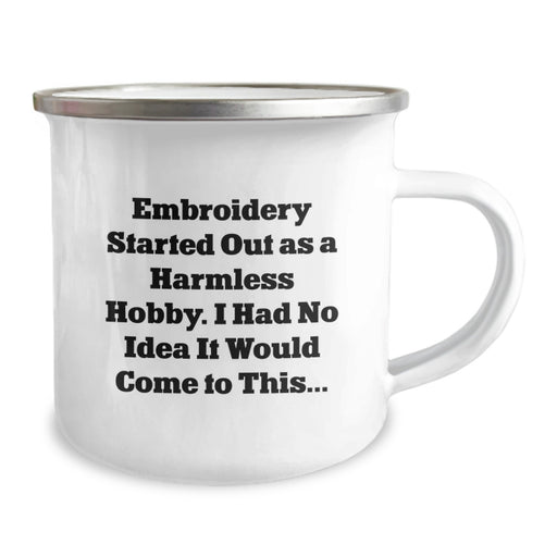 Embroidery Gifts for Her - Funny Camping Mug for Friends, Sisters, and Family - Inspirational Quotes and Custom Designs for Graduation - Gifts from Mom, Dad, or Friends - Image 2