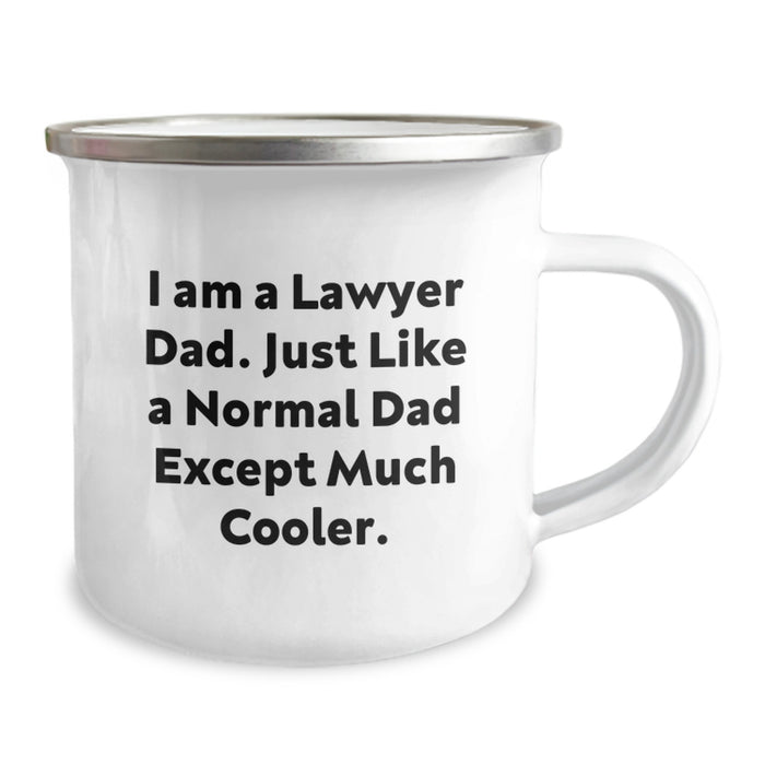 Funny Lawyer Gifts for Men - Camping Mug - I Am A Lawyer Dad - Perfect Graduation Unique Gifts from Dad to Son - Image 2
