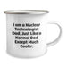 Funny Nuclear Technologist Dad Gifts from Family Friends Coworkers - 'I Am A Nuclear Technologist Dad' Camping Mug for Men Graduation Unique - Image 2