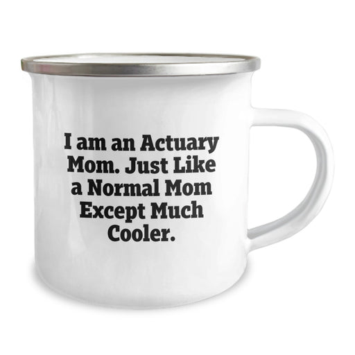 Funny Actuary Mom Graduation Gift Ideas for Actuary Friends - Cute Camping Mug for Actuary Women or Men - Image 2