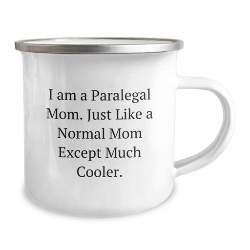 Gifts for Paralegal Friends - Funny Paralegal Mom Camping Mug, Perfect for Graduation Unique Gifts, Gifts from Paralegal Moms to Friends - Image 2
