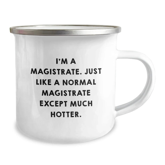 Magistrate Humor Gifts from Men, Gifts for Magistrates - Funny Camping Mug, Birthday Unique Gifts - Image 2