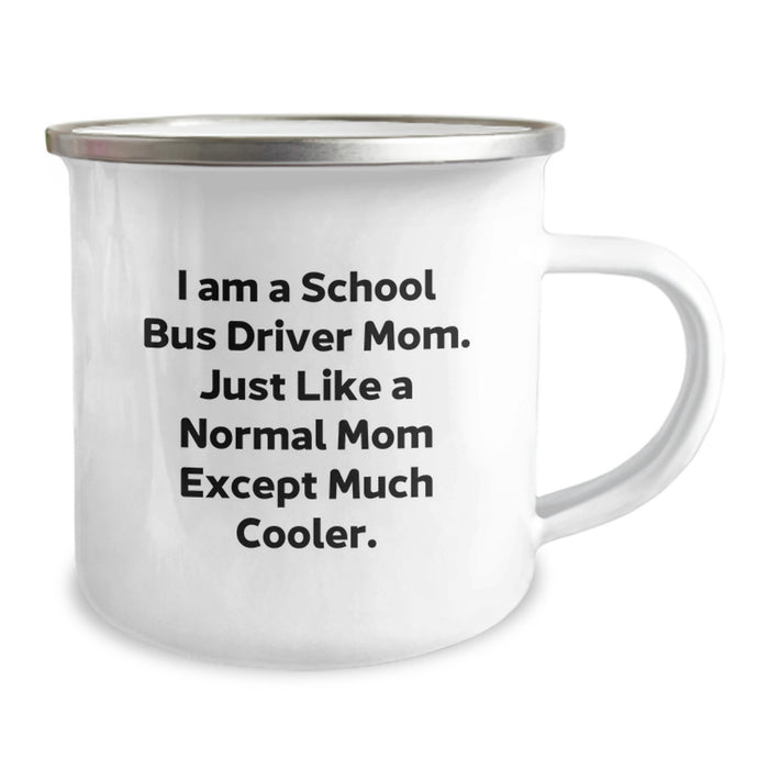 Funny School Bus Driver Mom Gifts for Men - Camping Mug for School Bus Driver Graduation Unique Gifts from Mom - Image 2