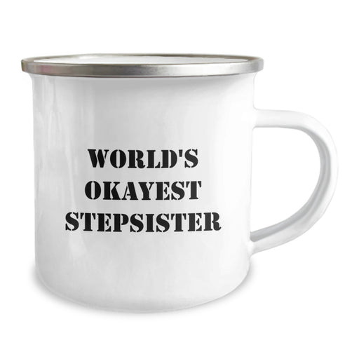 Funny Stepsister Gifts for Graduation - 'World's Okayest Stepsister' Camping Mug, Gifts from Men, Women, Friends, Family - Image 2