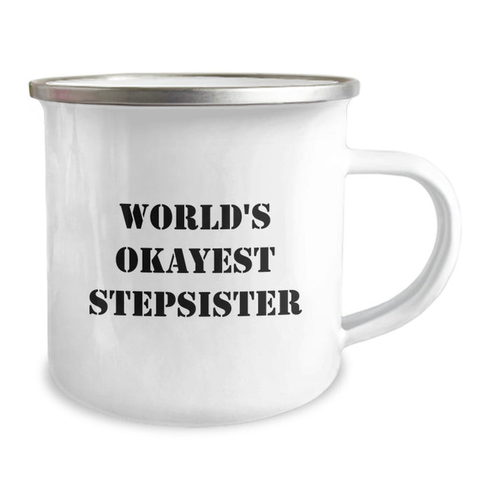 Funny Stepsister Gifts for Graduation - 'World's Okayest Stepsister' Camping Mug, Gifts from Men, Women, Friends, Family - Image 2