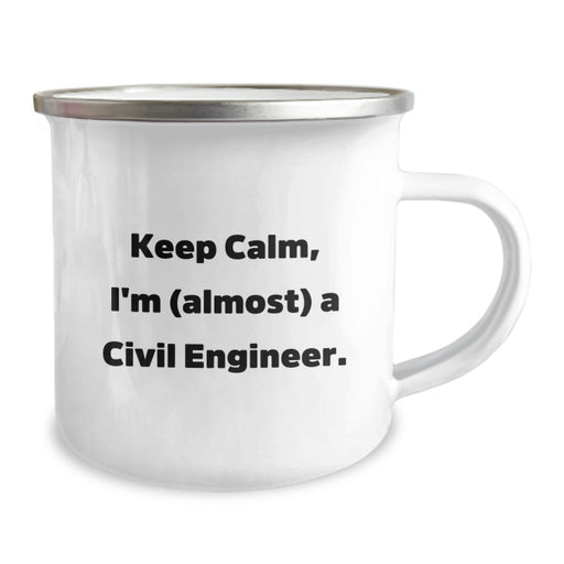 Civil Engineer Gifts from Friends - Keep Calm, I'm (almost) A Civil Engineer. Graduation Unique Mugs for Men, Women, or Coworkers - Image 2