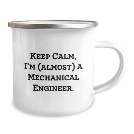 Funny Mechanical Engineer Gifts from Friends, Unique Camping Mug for Graduation Unique Gifts to Men - 'Keep Calm, I'm (almost) A Mechanical Engineer.' - Image 2
