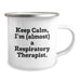 Funny Respiratory Therapist Inspired Camping Mug, Gifts from Friends for Respiratory Therapist, Keep Calm I'm (almost) A Respiratory Therapist. Christmas Unique Gifts - Image 2