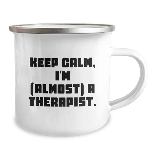 Funny Therapist Gifts for Men Women - Keep Calm I'm (almost) A Therapist. Graduation Unique Camping Mug for Therapist Friends Coworkers Family - Image 2