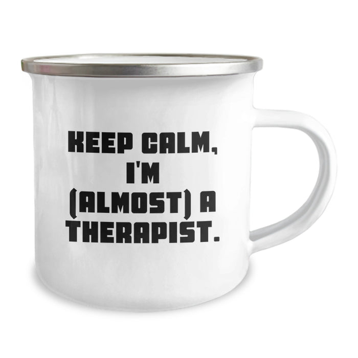 Funny Therapist Gifts for Men Women - Keep Calm I'm (almost) A Therapist. Graduation Unique Camping Mug for Therapist Friends Coworkers Family - Image 2