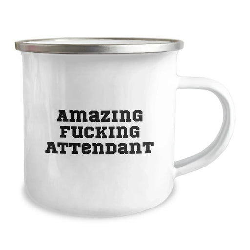 Funny Attendant Gifts from Men - Birthday Unique Camping Mug with Amazing F--king Attendant Quote for Attendant Friends - Image 2