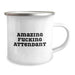 Funny Attendant Gifts from Men - Birthday Unique Camping Mug with Amazing F--king Attendant Quote for Attendant Friends - Image 2