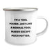 Funny Tool Maker Gifts from Friends - I'm A Tool Maker. Just Like A Normal Tool Maker Except Much Hotter. Birthday Unique Gifts for Tool Makers, Men, Coworkers, Family, and Friends - Image 2