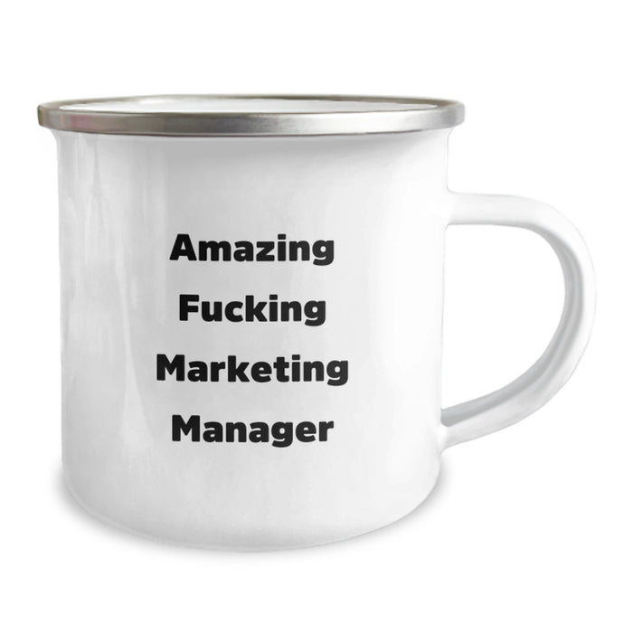 Funny Marketing Manager Gifts - Unique Camping Mugs for Graduation, 'Amazing F--king Marketing Manager' Quote, Gifts from Friends to Marketing Manager, Men, Women, Family - Image 2
