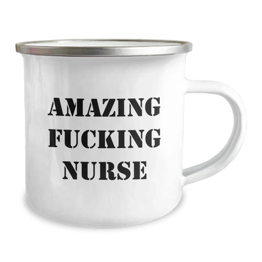 Funny Nurse Gifts for Birthday - 'Amazing F--king Nurse' Quote, Camping Mug 12 oz, Stainless Steel with Enamel Finish, Gifts from Friends to Family - Image 2