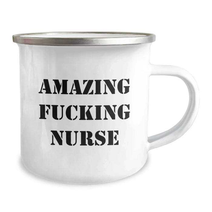 Funny Nurse Gifts for Birthday - 'Amazing F--king Nurse' Quote, Camping Mug 12 oz, Stainless Steel with Enamel Finish, Gifts from Friends to Family - Image 2