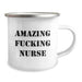 Funny Nurse Gifts for Birthday - 'Amazing F--king Nurse' Quote, Camping Mug 12 oz, Stainless Steel with Enamel Finish, Gifts from Friends to Family - Image 2