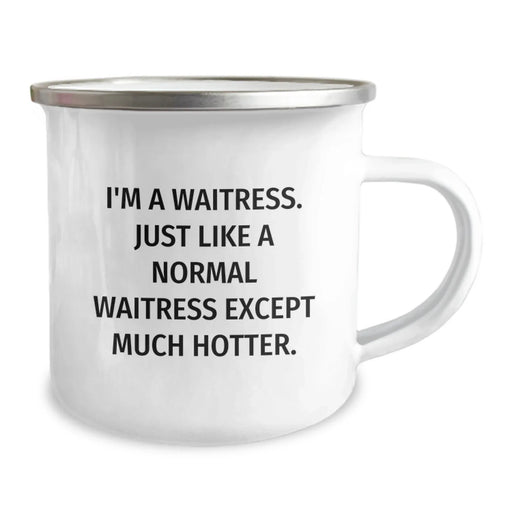 Christmas Unique Gifts for Waitress Friends - Funny Quote Waitress Camping Mug, 12 oz Stainless Steel Enamel Finish - Image 2