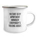 Funny Apartment Manager Gifts from Friends - I'm That Sexy Apartment Manager Everybody's Talking About. Birthday Unique Gifts for Her Him - Image 2