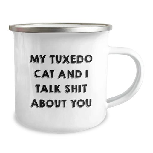 Funny Tuxedo Cat Lovers Gifts from Men to Graduation Friends, Unique Camping Mug for Her or Him, 'My Tuxedo Cat And I Talk Shit About You' Quote - Image 2