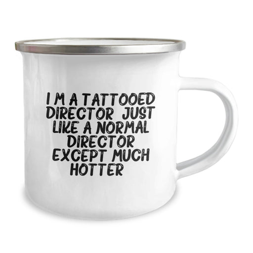 Funny Director Camping Mug Gifts for Men from Friends and Family - Hotter Than Normal Director - Image 2