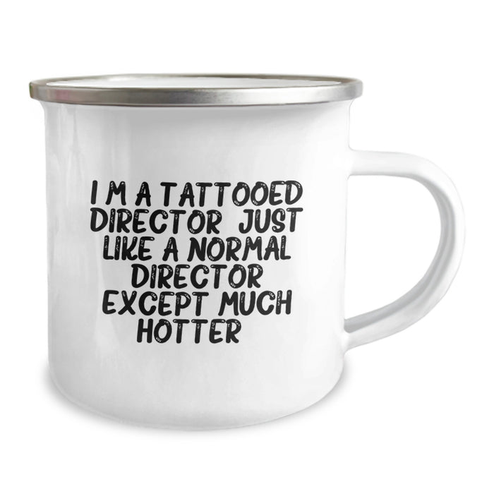 Funny Director Camping Mug Gifts for Men from Friends and Family - Hotter Than Normal Director - Image 2