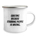 Funny Quilting Gifts for Men Friends Family Birthday Unique Camping Mug Stabbing People Is Wrong - Image 2