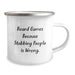 Funny Board Games Enthusiast Gifts from Family for Graduation Unique Mugs, Camping Mug with 'Board Games Because Stabbing People Is Wrong.' Quote - Image 2