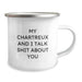 Funny Chartreux Cat Christmas Unique Gifts from Friends to Family Members - Camping Mug with My Chartreux And I Talk Shit About You - Image 2