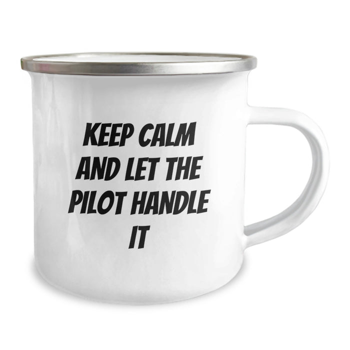 Funny Pilot Camping Mug Gifts from Family to Friends, Keep Calm and Let the Pilot Handle It Motivational Quote Graduation Unique Gifts - Image 2