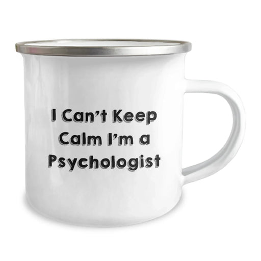 Cute Psychologist Gifts for Men, I Can't Keep Calm I'm A Psychologist Funny Camping Mug for Friends, Family, Coworkers, Unique Christmas Unique Gifts from Men to Psychologist - Image 2
