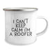 Funny Roofer Gifts from Friends - I Can't Keep Calm I'm A Roofer Camping Mug for Graduate Roofer Men - Image 2