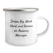Funny Manager Gifts for Men - Camping Mug with Inspirational Quote - Gift from Friends for Birthday Unique Gifts - Image 2
