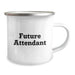 Funny Quote Gifts from Men for Attendants, Camping Mug for Future Attendants, Unique Christmas Unique Gifts for Friends and Family - Image 2