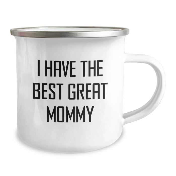 Funny Mommy Camping Mug Gifts from Men to Mommy 'I Have The Best Great Mommy' Unique Christmas Memorable Presents - Image 2