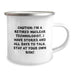 Funny Nuclear Technologist Gifts from Friends to Nuclear Technologist Men - 'I'm A Retired Nuclear Technologist' Camping Mug for Nuclear Technologist Graduation Unique Gifts - Image 2
