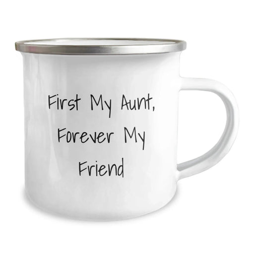 Funny Camping Mug, Gift from Women, For Aunt's Birthday, First My Aunt, Forever My Friend Quote - Image 2