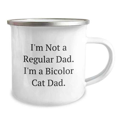 Funny Bicolor Cat Dad Gifts for Men and Women - Bicolor Cat Camping Mug - I'm Not A Regular Dad, I'm A Bicolor Cat Dad. - Image 2